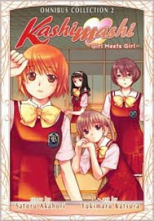 Kashimashi Omnibus Vol 2 - Akahori Satoru, Katsura Yukimaru