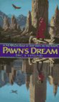 Pawn's Dream - Eric Nylund