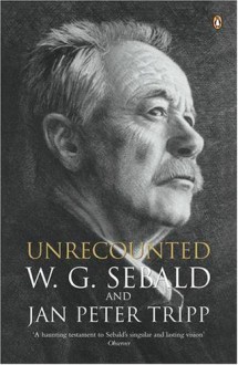 Unrecounted - W.G. Sebald