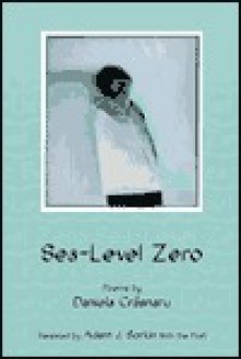 Sea-Level Zero - Daniela Crasnaru, Adam J. Sorkin