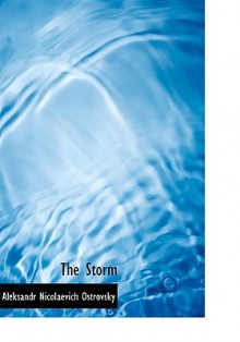 The Storm - Alexander Ostrovsky