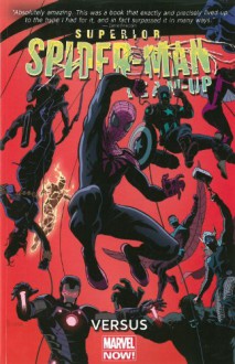 Superior Spider-Man Team-Up Volume 1: Versus (Marvel Now) - Chris Yost, Marco Checchetto, David López, Carlo Barberi