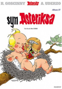 Syn Asteriksa - Albert Uderzo