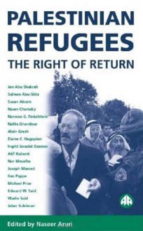 Palestinian Refugees: The Right of Return (Pluto Middle Eastern Studies) - Naseer Aruri