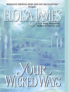 Your Wicked Ways - Eloisa James