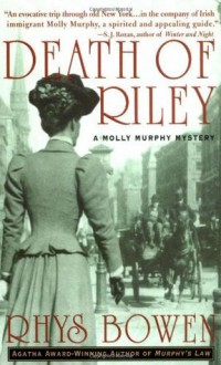 Death of Riley (Molly Murphy Mysteries) - Rhys Bowen