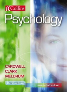 Psychology For A Level - Mike Cardwell, Claire Meldrum, Liz Clark