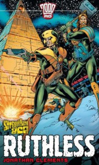 Strontium Dog #3: Ruthless - Jonathan Clements