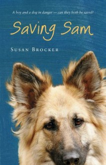 Saving Sam - Susan Brocker