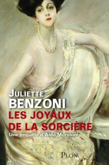 Les joyaux de la sorcière (French Edition) - Juliette Benzoni