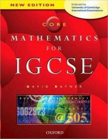 Core Mathematics for IGCSE - David Rayner