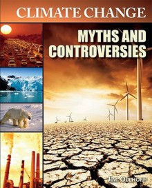 Myths and Controversies - Jim Ollhoff