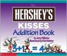 The Hershey's Kisses Addition Book - Cartwheel Books, Rob Bolster