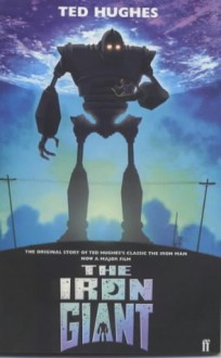 Iron Giant Film Tie - Ted Hughes