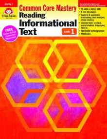 Reading Informational Text: Common Core Mastery, Grade 1 - Evan-Moor Educational Publishers