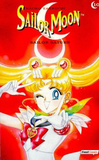 Sailor Moon, Bd.10, Sailor Saturn - Naoko Takeuchi