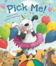 Pick me - Greg Gormley, Roberta Angaramo