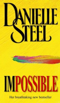 Impossible - Danielle Steel