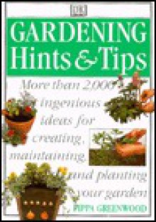 Gardening Hints & Tips - Pippa Greenwood