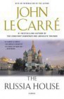 The Russia House - John le Carré