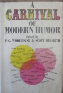 A Carnival of Modern Humor - P.G. Wodehouse, Scott Meredith