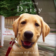 Weekends with Daisy (Audio) - Sharron Kahn Luttrell, Jane Jacobs