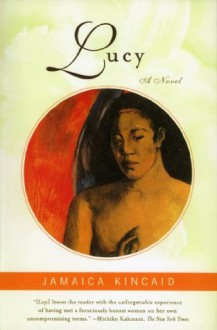 Lucy: A Novel - Jamaica Kincaid