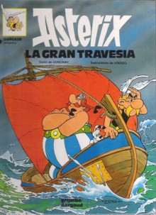 La Gran Travesía - René Goscinny, Albert Uderzo