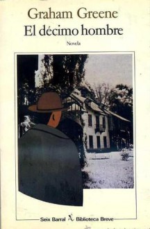 El décimo hombre - Graham Greene