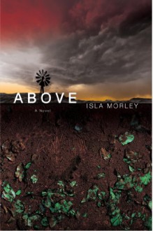 Above - Isla Morley