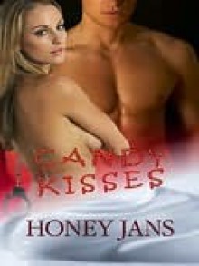 Candy Kisses - Honey Jans