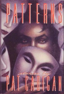 Patterns - Pat Cadigan