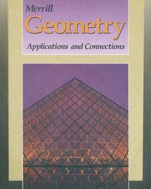 Geometry: Applications and Connections - Glencoe/McGraw-Hill