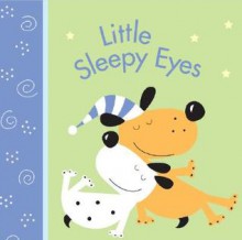 Little Sleepy Eyes - Brenda Sexton