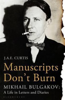 Manuscripts Don't Burn - J.A.E. Curtis