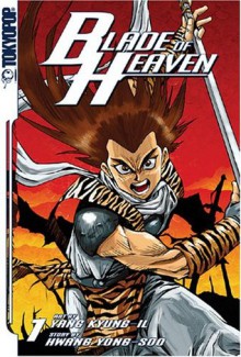 Blade Of Heaven, Volume 1 - Yong-Su Hwang, Kyung-Il Yang, Lauren Na