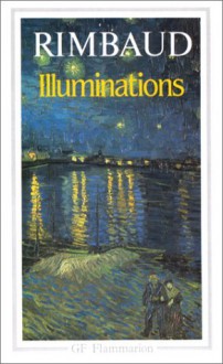 Illuminations, Correspondance, 1873-1891 (Oeuvres, tome 3) - Arthur Rimbaud