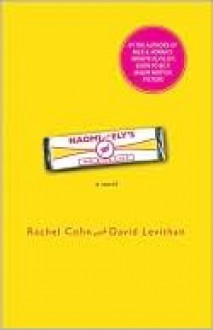 Naomi and Ely's No Kiss List - Rachel Cohn, David Levithan