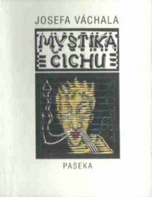 Mystika čichu - Josef Váchal