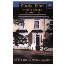 Olde St. John's - Frank Galgay, Michael McCarthy