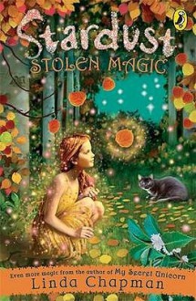 Stolen Magic - Linda Chapman