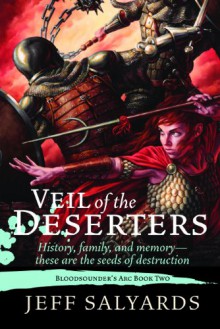 Veil of the Deserters - Jeff Salyards