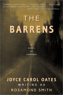 The Barrens - Joyce Carol Oates, Rosamond Smith