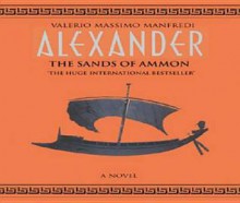 Alexander Sands of Ammon - Valerio Massimo Manfredi