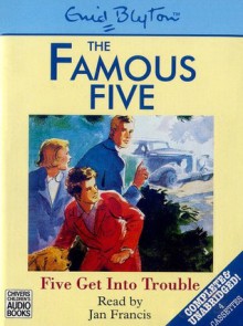 Five Get into Trouble - Enid Blyton