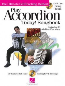 Play Accordion Today! Songbook - Level 1 - Gary Meisner