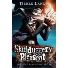 Skulduggery Pleasant: Kingdom of the Wicked - Derek Landy