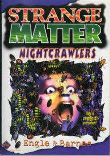 Nightcrawlers - Marty M. Engle, Johnny Ray Barnes