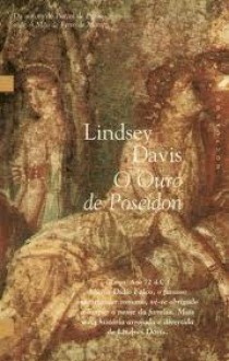 O Ouro de Poseidon - Lindsey Davis, Maria José Figueiredo