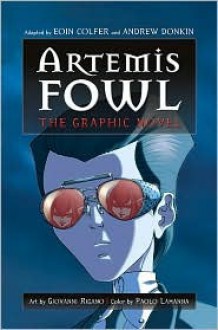 Artemis Fowl - Eoin Colfer, Andrew Donkin, Paolo Lamanna, Giovanni Rigano